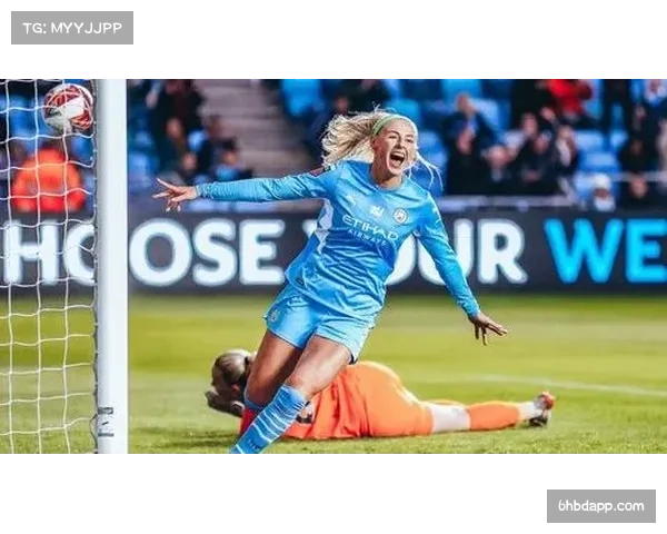 曼城女足积分二十一分领跑 英女超争冠格局逐渐明朗