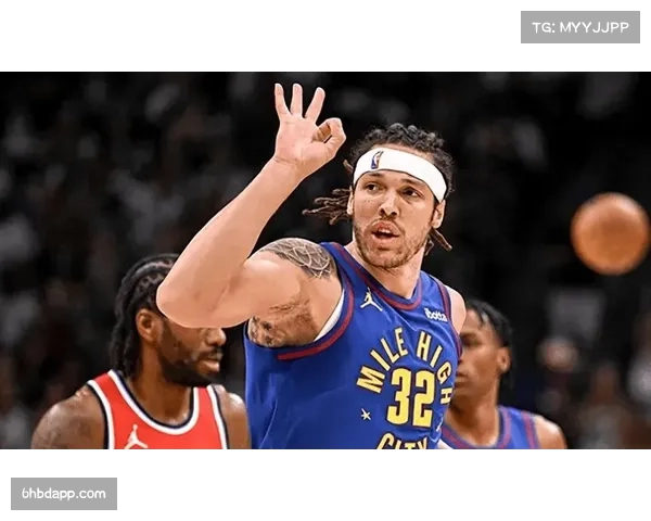 掘金戈登缺阵时防守效率下滑 锋线防守强度与篮板保护均受影响